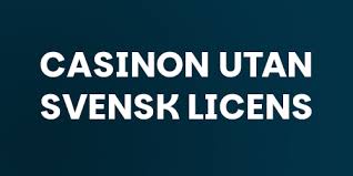 Skattefria Casino Utan Svensk Licens - En Guide till Fria Vinster